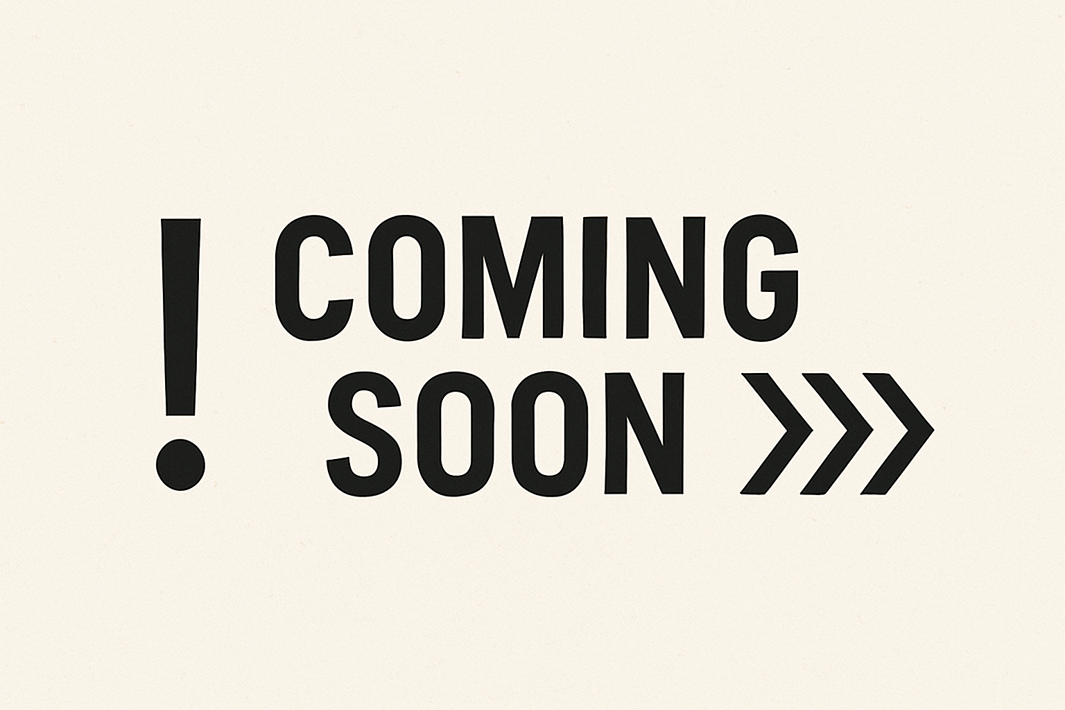 Coming Soon 3